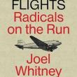 Book Discussions, May 30, 2024, 05/30/2024, Flights: Radicals on the Run