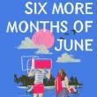 Book Discussions, June 10, 2024, 06/10/2024, Six More Months of June: When High School Ends