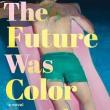 Book Discussions, June 11, 2024, 06/11/2024, The Future Was Color: Decadence in Postwar Hollywood