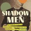Book Discussions, June 13, 2024, 06/13/2024, 2 New Books: Shadow Men / Hall of Mirrors