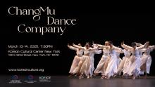 Dance Performances, March 13, 2025, 03/13/2025, The ChangMu Dance Company: blending tradition with innovation.