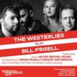 Concerts, March 21, 2025, 03/21/2025, The Westerlies Play Bill Frisell