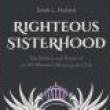 Book Discussions, March 17, 2025, 03/17/2025, Righteous Sisterhood: The Politics and Power of an All-Women&rsquo;s Motorcycle Club