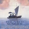 Films, April 12, 2025, 04/12/2025, Haunted Summer (1988): Romantic Period-Drama with Laura Dern