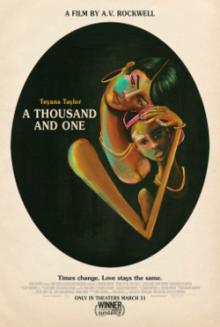Films, May 09, 2025, 05/09/2025, A Thousand and One (2023): Drama Film