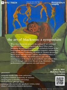 Symposiums, April 25, 2025, 04/25/2025, The Art of Blackness: Blackness in Visual and Expressive Culture