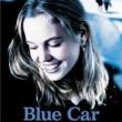 Films, April 23, 2025, 04/23/2025, Blue Car (2002): Drama Film