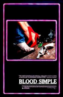 Films, May 20, 2025, 05/20/2025, Blood Simple (1984): Neo-Noir Crime Film from the Coen Brothers