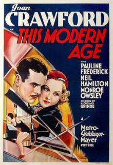 Films, May 29, 2025, 05/29/2025, This Modern Age (1931): Romantic Comedy Starring Joan Crawford