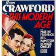 Films, May 29, 2025, 05/29/2025, This Modern Age (1931): Romantic Comedy Starring Joan Crawford
