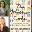 Author Readings, May 07, 2025, 05/07/2025, Award-Winning Journalist Launches Her New Book:&nbsp;Mother Code