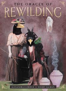 Author Readings, June 05, 2025, 06/05/2025, Reconnect with the Wild Through The Oracle of Rewilding