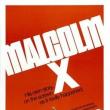 Films, May 19, 2025, 05/19/2025, Malcolm X (1972): Documentary on the Life and Afterlife of&nbsp;an Extremely&nbsp;Influential Figure