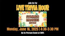 Partys, June 16, 2025, 06/16/2025, Summer-Themed Trivia Hour