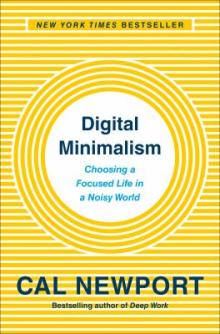Book Clubs, June 26, 2025, 06/26/2025, Luddite Book Club Discussion on&nbsp;Digital Minimalism by Cal Newport