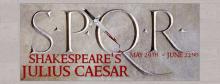 Plays, June 13, 2025, 06/13/2025, Shakespeare's&nbsp;Julius Caesar&nbsp;on the Patio