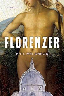 Author Readings, June 10, 2025, 06/10/2025, Novel Release Bash:&nbsp;Florenzer&nbsp;by Phil Melanson
