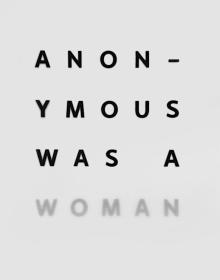 Author Readings, June 18, 2025, 06/18/2025, Discussion on Women in Art with Authors of New Book:&nbsp;Anonymous Was a Woman