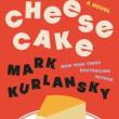 Book Signings, July 15, 2025, 07/15/2025, Bestselling Food Author Discusses & Signs His New Book, Cheesecake