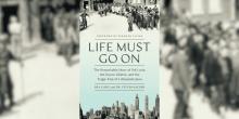 Author Readings, July 09, 2025, 07/09/2025, Life Must Go On: A Holocaust Survivor&rsquo;s Story of Hope and Resilience (Online!)