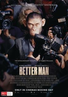 Films, July 15, 2025, 07/15/2025, A Better Man (2025): Biopic Musical Drama about Robbie Williams