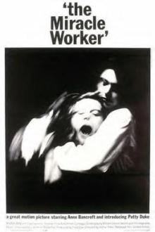 Films, July 24, 2025, 07/24/2025, The Miracle Worker&nbsp;(1962): Biopic about Anne Sullivan, Tutor to Helen Keller
