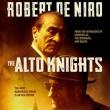 Films, July 11, 2025, 07/11/2025, Alto Knights (2025): Biographical Crime Drama with Robert De Niro