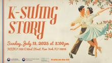 Dance Performances, July 13, 2025, 07/13/2025, K-Swing Takes New York