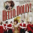 Films, July 27, 2025, 07/27/2025, Hello, Dolly! (1969): Lavish musical romance set in 1890s New York with Barbra&nbsp;Streisand