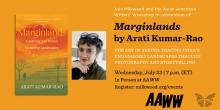 Author Readings, July 23, 2025, 07/23/2025, Exploring the Indian Landscapes&nbsp;of&nbsp;Marginlands&nbsp;by&nbsp;Arati Kumar-Rao