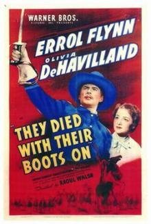 Films, September 18, 2025, 09/18/2025, They Died with Their Boots On (1941): Biographical Western War Film with Errol Flynn