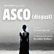 Staged Readings, September 01, 2025, 09/01/2025, Memory, Loss, and Resilience: ASCO (Disgust)
