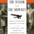 Author Readings, September 30, 2025, 09/30/2025, Author Discussion on New Amelia Earheart Book,&nbsp;The Aviator and the Showman