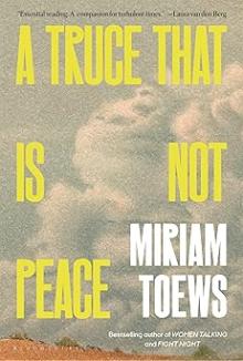 Book Discussions, September 05, 2025, 09/05/2025, Internationally Bestselling Author Discusses New Memoir A Truce That Is Not Peace&nbsp;(In Person & Online!)&nbsp;