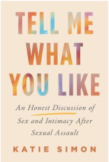 Book Discussions, August 22, 2025, 08/22/2025, Tell Me What You Like &ndash; Intimacy After Trauma