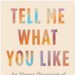 Book Discussions, August 22, 2025, 08/22/2025, Tell Me What You Like &ndash; Intimacy After Trauma