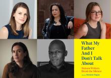 Author Readings, September 18, 2025, 09/18/2025, Notable Writers Read from New Essay Anthology,&nbsp;What My Father and I Don't Talk About