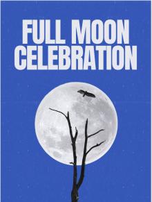 Festivals, September 07, 2025, 09/07/2025, Full Moon Celebration: Meditation, Movement & Healing