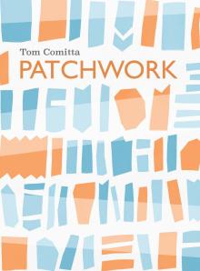 Author Readings, September 25, 2025, 09/25/2025, Tom Comitta Discusses New Book, Patchwork