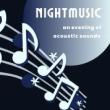 Concerts, September 07, 2025, 09/07/2025, An Evening of Acoustic Song & Storytelling