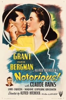 Films, October 02, 2025, 10/02/2025, Alfred Hitchcock's Notorious (1946): Spy Film Noir with Cary Grant