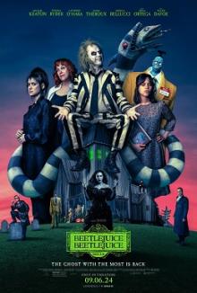 Films, October 31, 2025, 10/31/2025, Tim Burton's Beetlejuice Beetlejuice (2024):&nbsp;Dark Fantasy Horror-Comedy&nbsp;with Winona Ryder & Michael Keaton