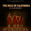 Performances, September 22, 2025, 09/22/2025, The Hills of California: Drama about Memory, Sisterhood, & Ambition