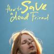 Screenings, October 06, 2025, 10/06/2025, How To Save a Dead Friend (2022): Russian Documentary + Filmmaker Discussion