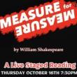 Staged Readings, October 16, 2025, 10/16/2025, Measure for Measure: Shakespeare's Tale of Justice and Desire