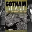Book Discussions, October 08, 2025, 10/08/2025, Experts Discuss NYC History & Pultizer Prize-Winning Historian Mike Wallace's Gotham&nbsp;Series&nbsp;(In Person AND Online!)