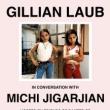 Discussions, October 15, 2025, 10/15/2025, In Conversation with Acclaimed Photographer Gillian Laub
