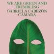 Author Readings, October 21, 2025, 10/21/2025, Booker Shortilisted Journalist/Author Shares New Novel, We Are Green and Trembling (+ Signing)