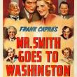 Films, November 11, 2025, 11/11/2025, Frank Capra's Mr. Smith Goes to Washington (1939): Political Comedy-Drama with James Stewart