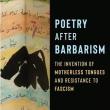 Book Discussions, October 29, 2025, 10/29/2025, Translator/Author/Scholar Shares Her New Book,&nbsp;Poetry After Barbarism: The Invention of Motherless Tongues and Resistance to Fascism